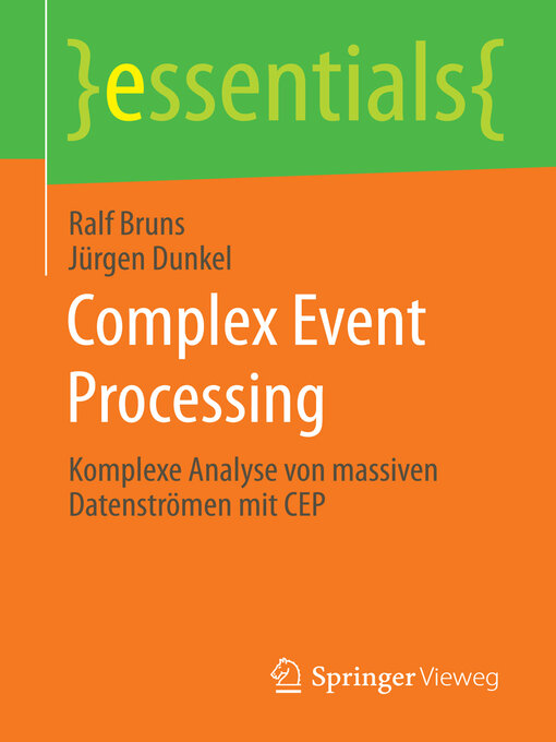 Title details for Complex Event Processing by Ralf Bruns - Available